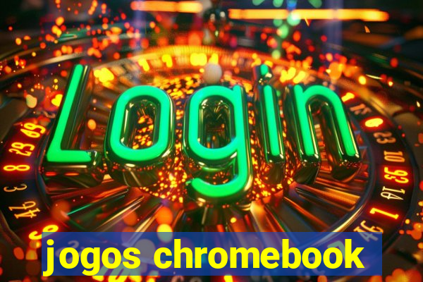 jogos chromebook